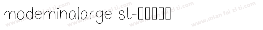 modeminalarge st字体转换